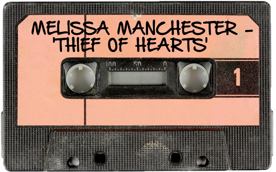 158 MELISSA MANCHESTER - 'THIEF OF HEARTS'.jpg