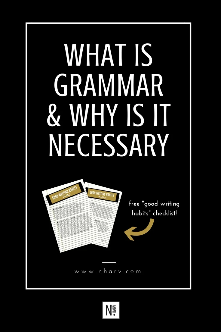 NHARV-grammar-and-why-its-necessary