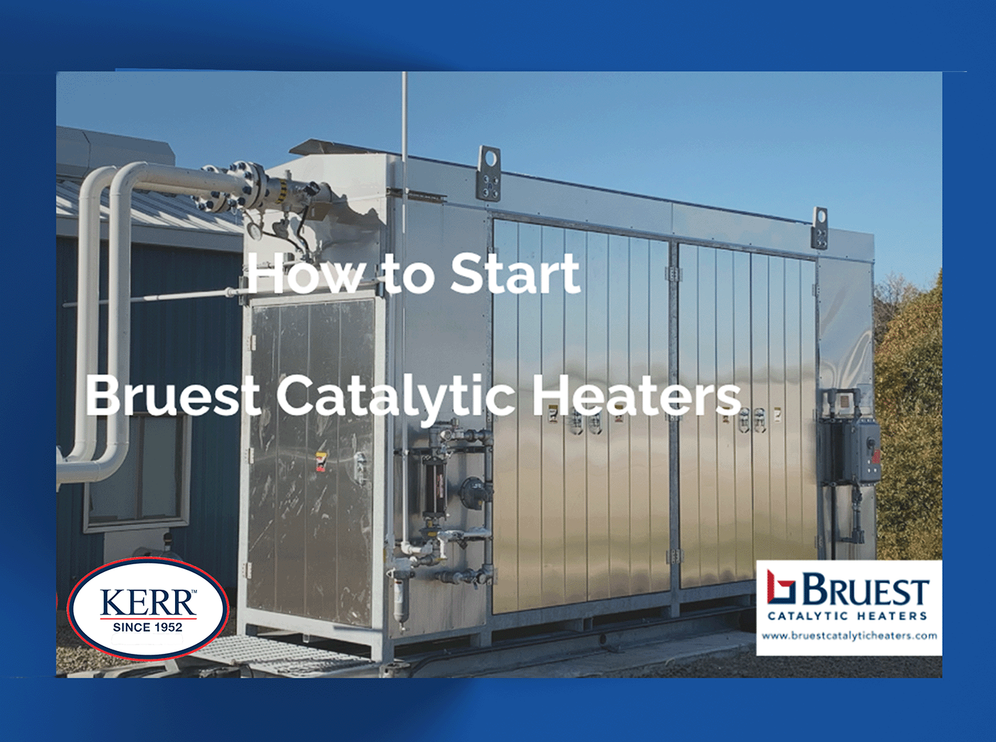VIDEO: HOW TO START A BRUEST CATALYTIC HEATER 