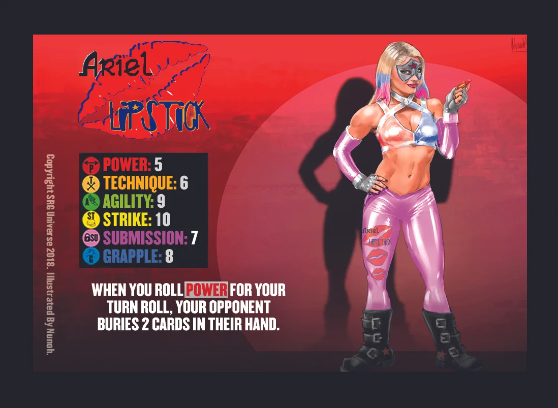 00-Ariel Lipstick. There are play-test versions that were printed on error where the Gimmick reads, “when you roll POWER for your Turn or Finish Roll, your opponent buries 2 cards in their hand”. Above is the true wording.