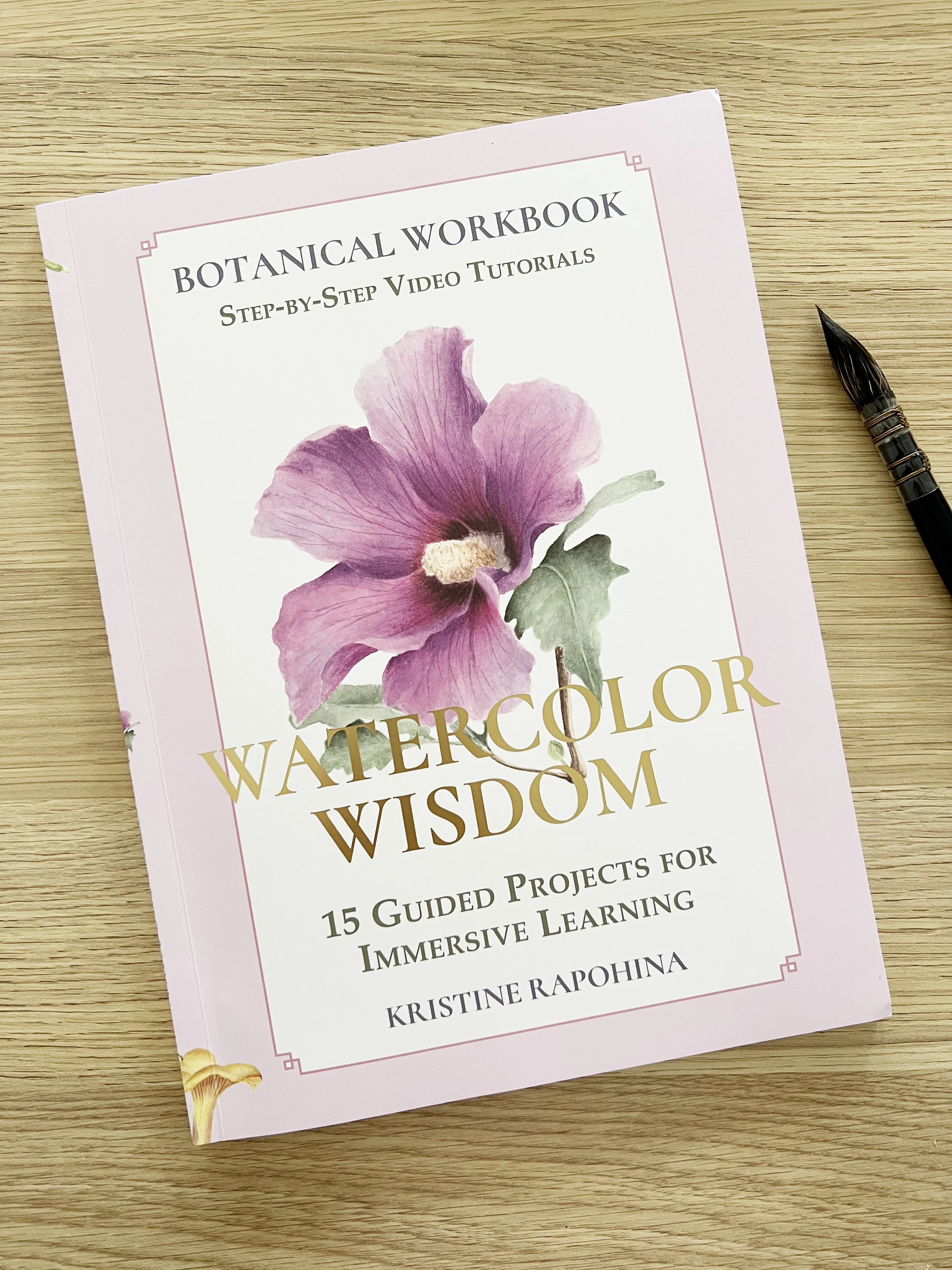 'Watercolor Wisdom': A Beautiful Addition to Your Botanical Art Books Collection