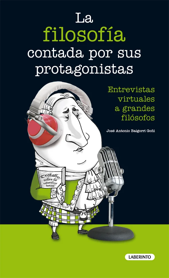 La filosofía contada por sus protagonistas
