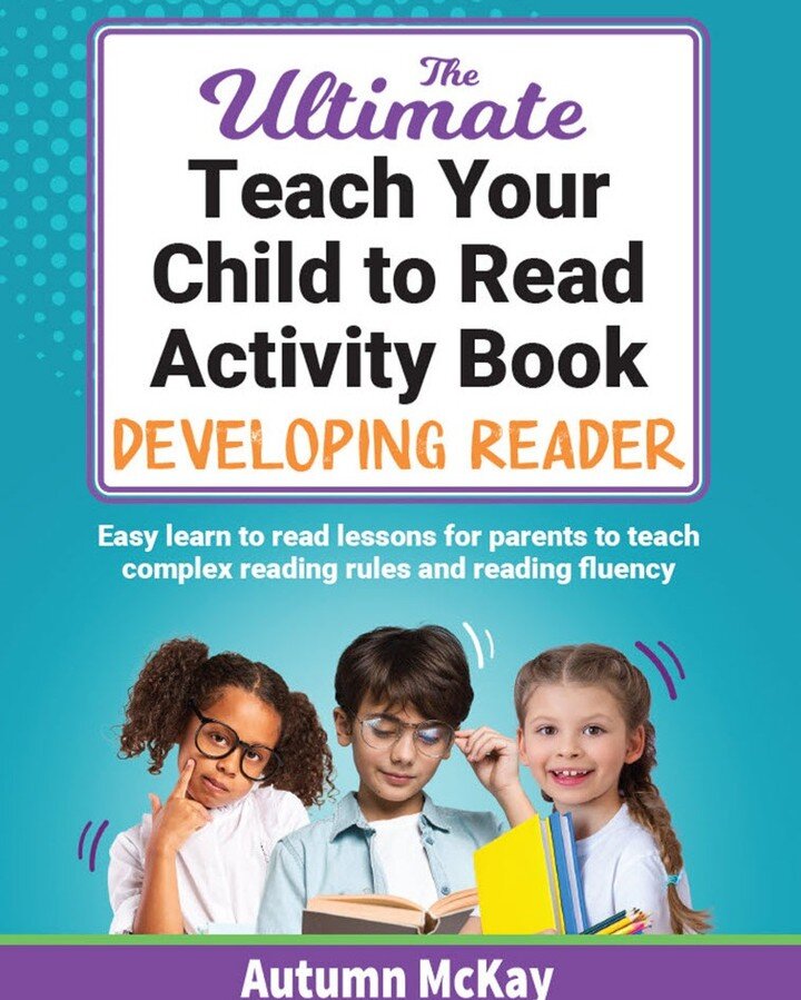 Just released! The Ultimate Teach Your Child to Read Activity Book: Developing Reader is a great book for children that are learning the harder rules of reading.
__
This book will help you be able to teach your child to read the harder rules of readi