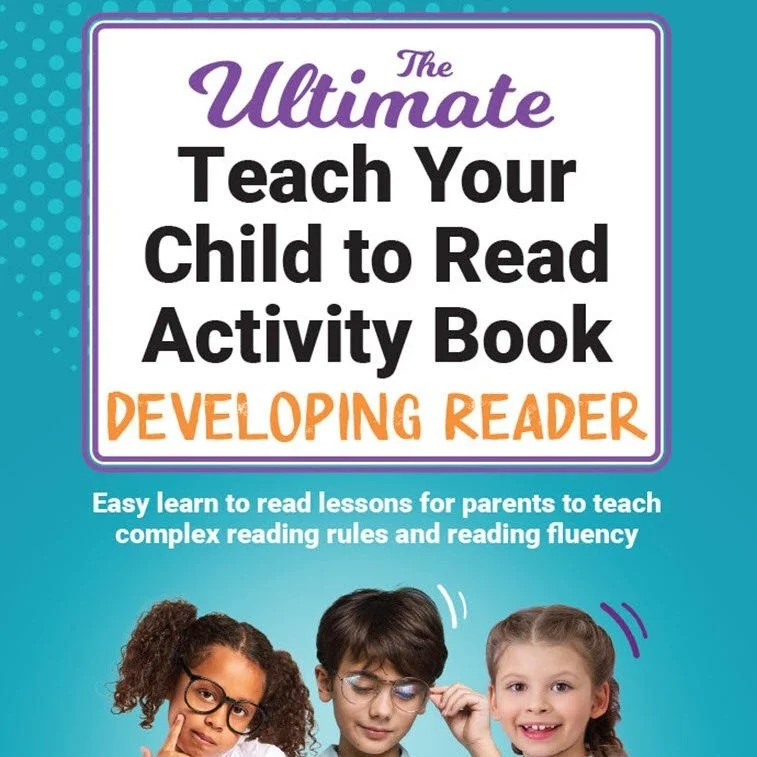 The Ultimate Teach Your Child to Read Activity Book: Developing Reader [Physical Book]