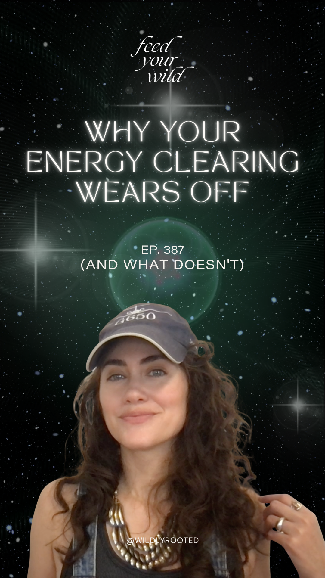 Ep, 387 Why Your Energy Clearing Wears Off.png