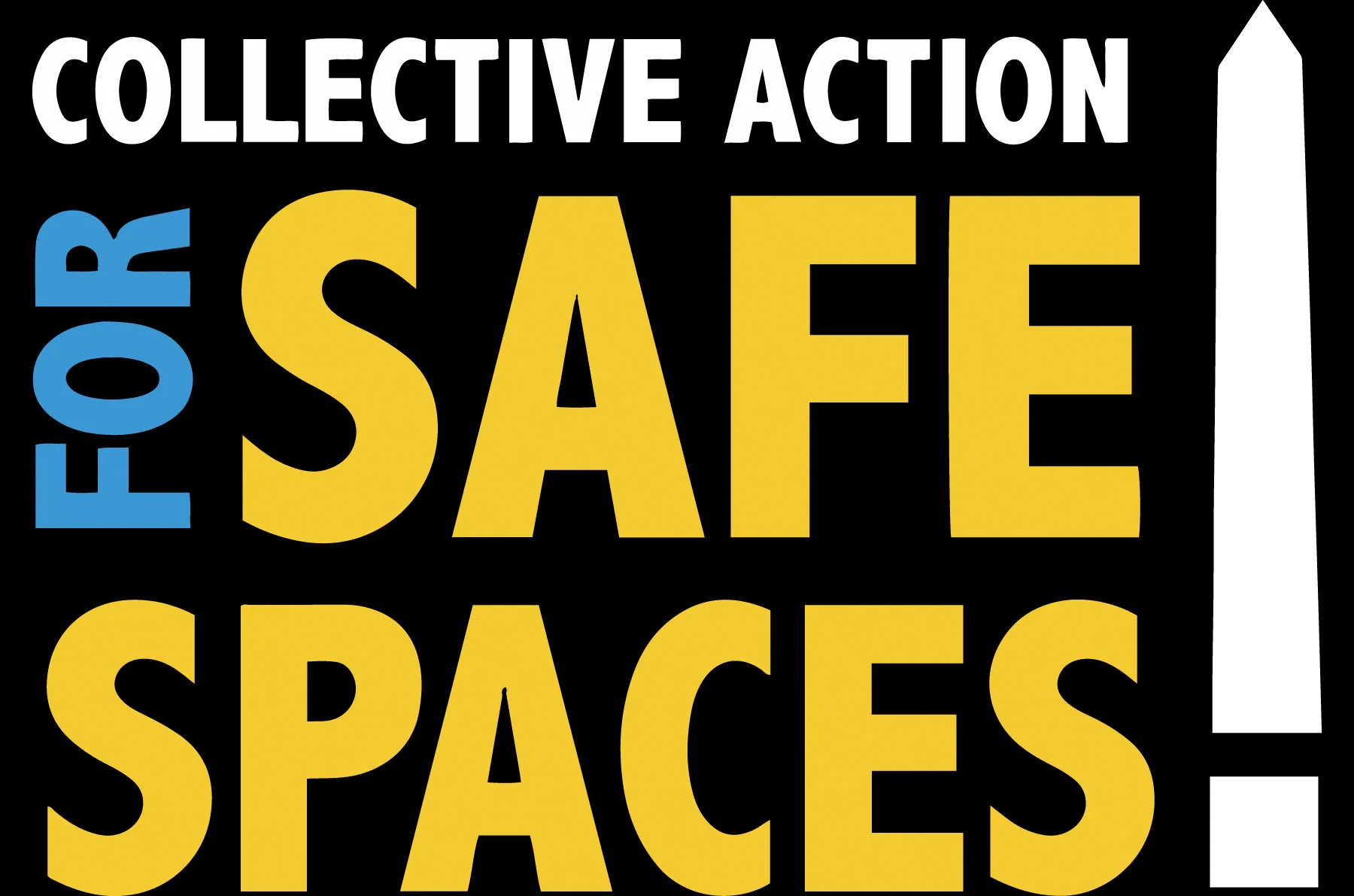 Collective Action for Safe Spaces