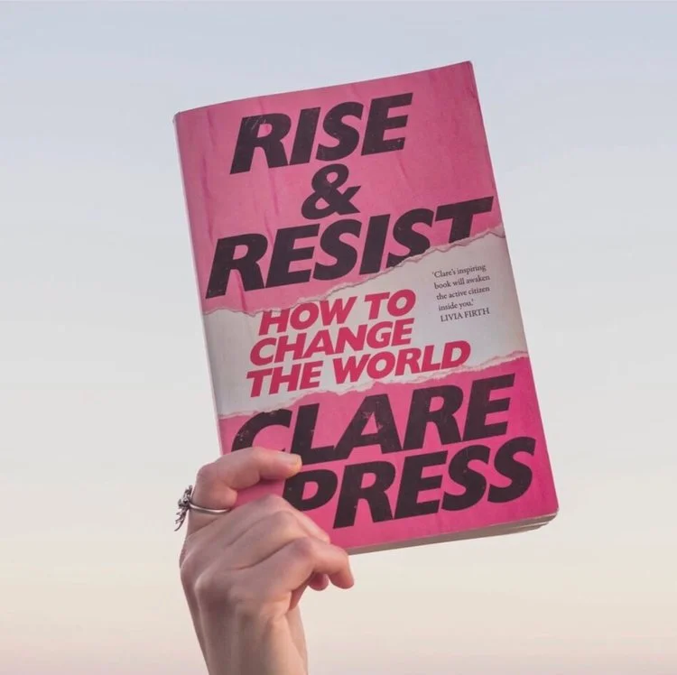Rise &amp; Resist - How to Change the World
