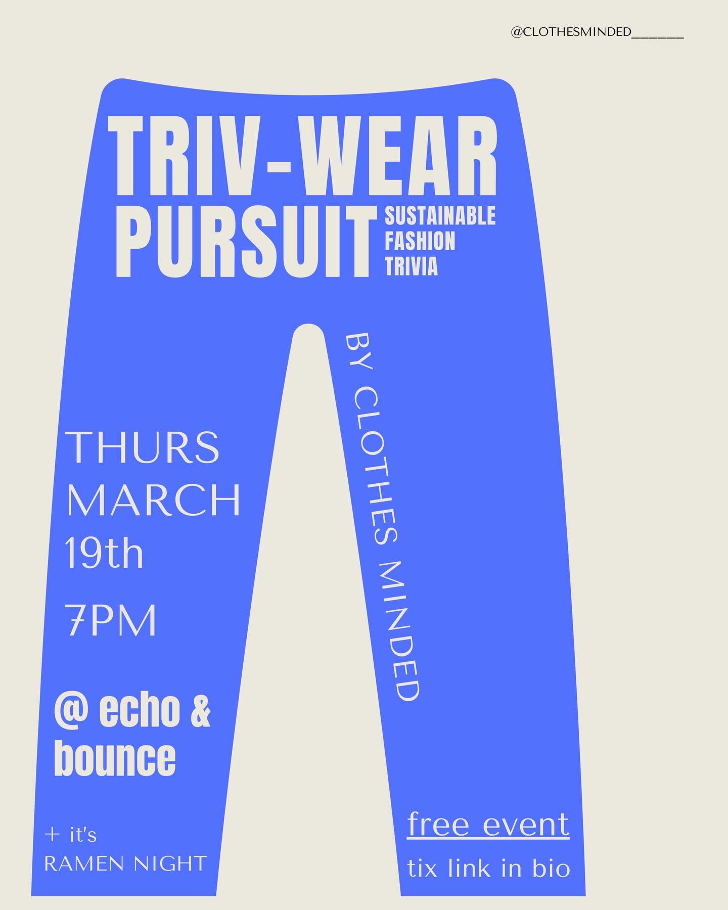 With the sell-out success of last year&rsquo;s TRIV-WEAR PURSUIT, we&rsquo;re back. 👖✨
Join us March 19 at @echoandbounce_ for a playful twist on trivia &mdash; all about the clothes we wear and the impact they have.

🎟 Grab your FREE ticket via th