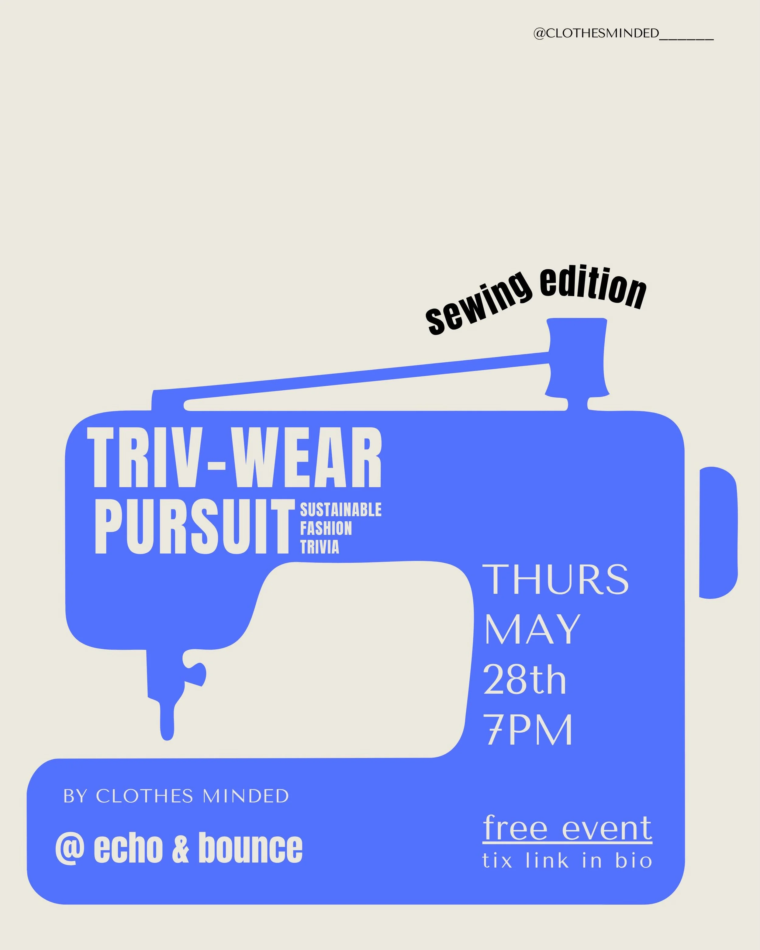 Join us May 28th at @echoandbounce_ for TRIV-WEAR PURSUIT - SEWING EDITION - a playful twist on trivia, all themed sewing, craft and sustainable fashion.&nbsp;

Grab your FREE ticket via the link in bio.

Those who register for a free ticket will go 