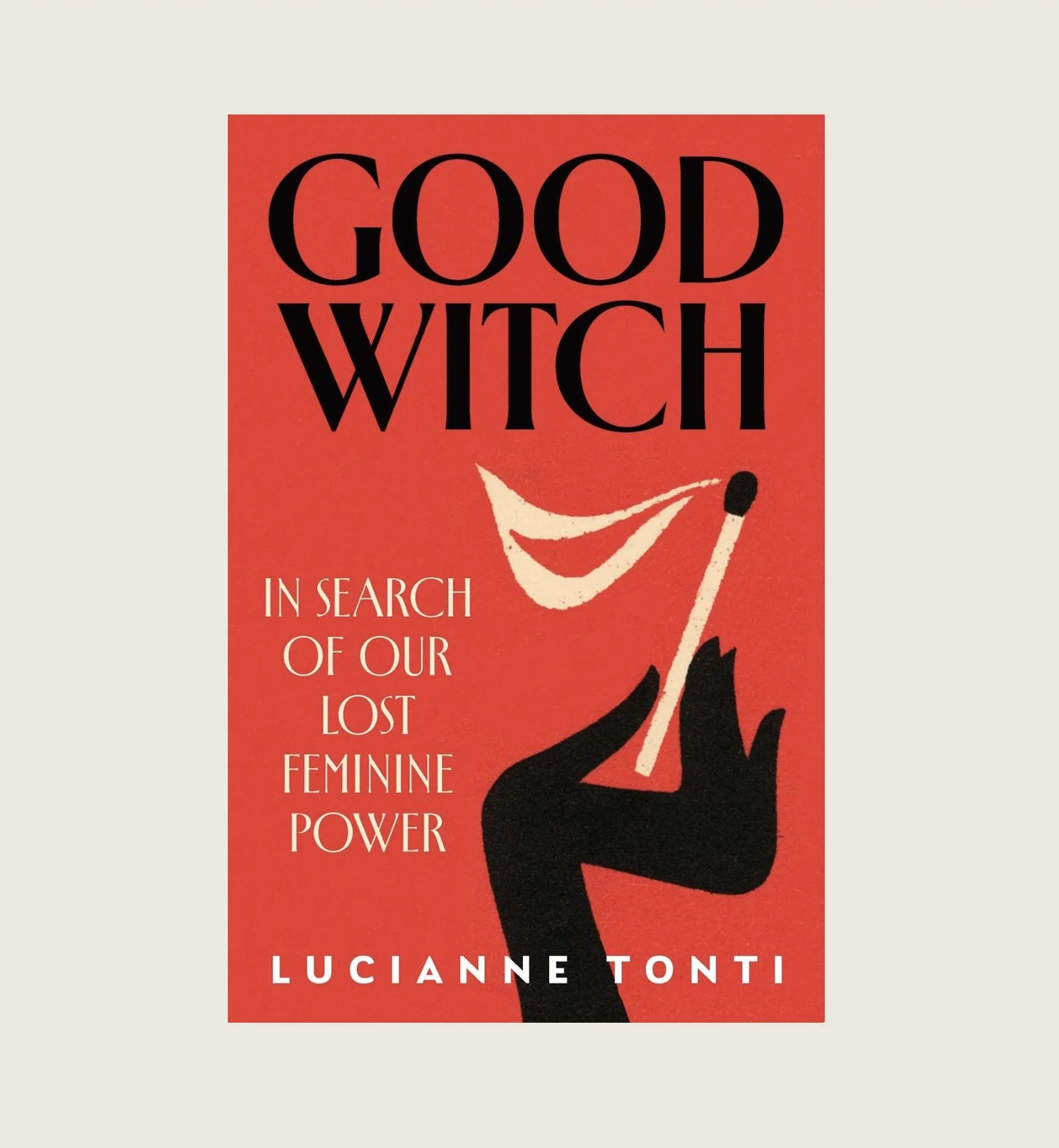 Good Witch - Lucianne Tonti 