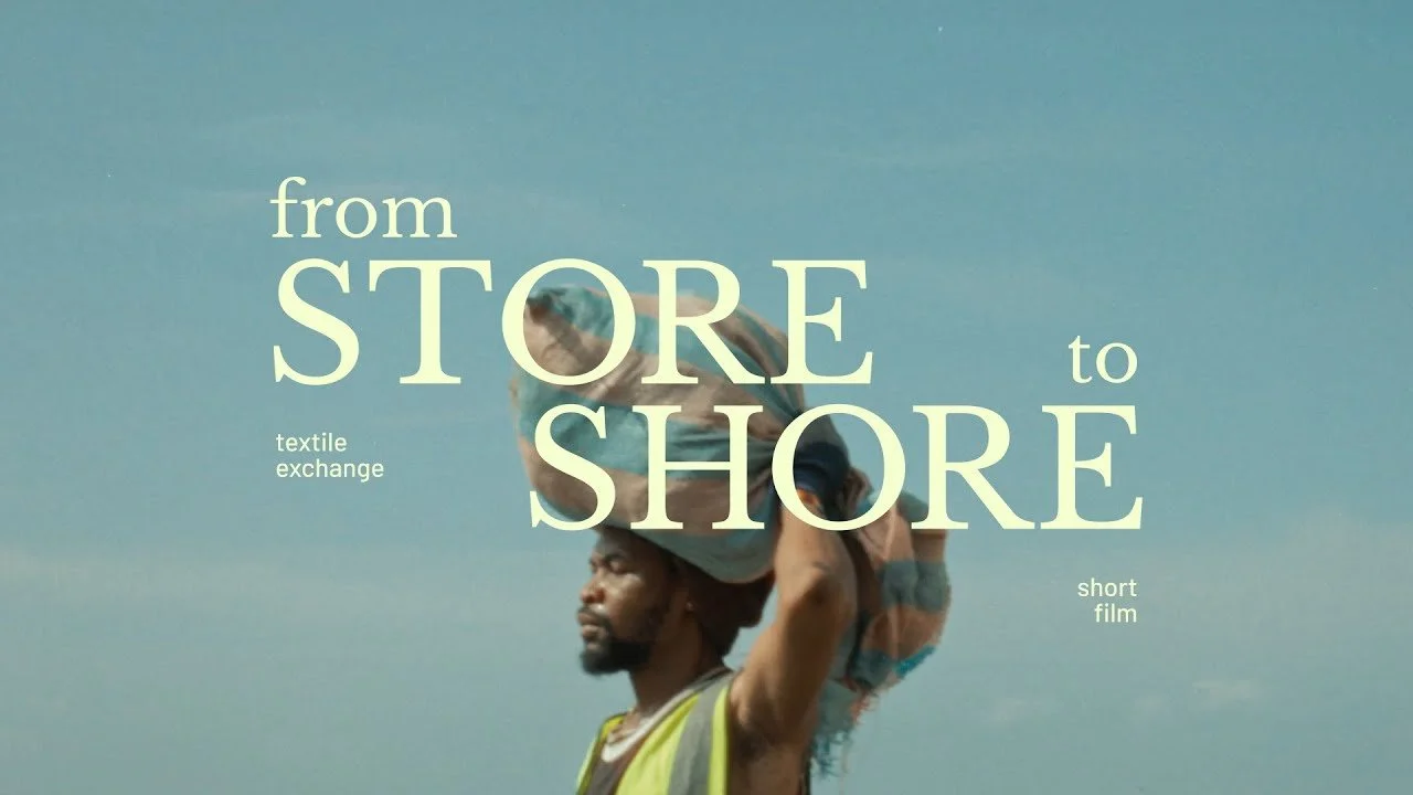 From Store to Shore - Textile Exchange