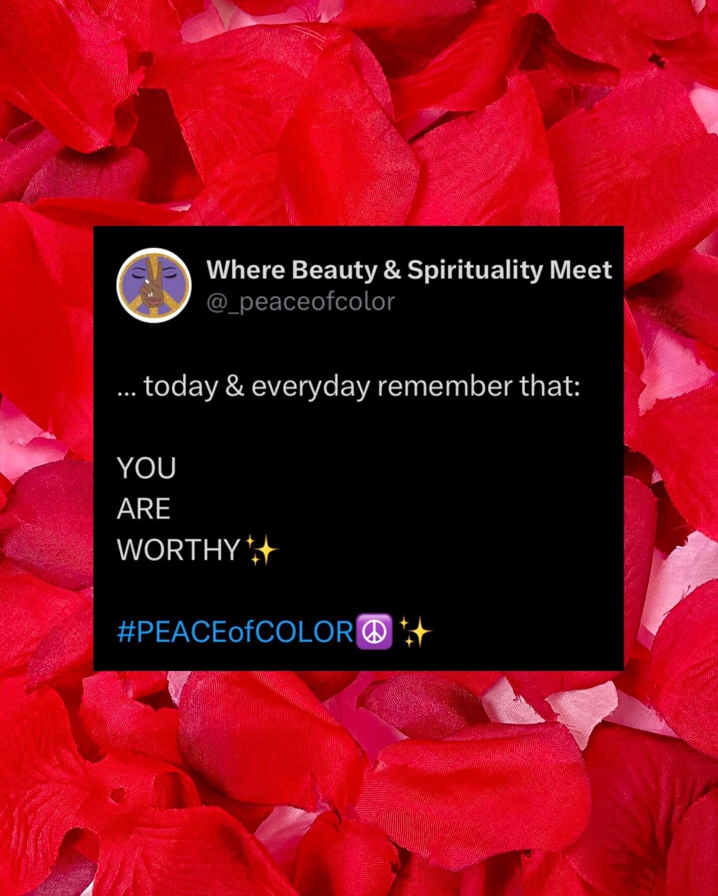 &hellip; do you know that you are WORTHY?

You don&rsquo;t need to be validated by anyone because GOD has already validated. You are here on this Earth on PURPOSE&hellip; remember today &amp; everyday that YOU ARE WORTHY💜☮️✨

#PEACEofCOLOR #ROOTED 
