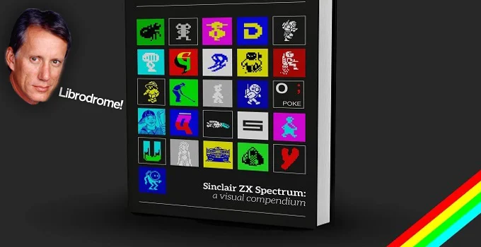 Librodrome #76: L'arte visiva dello ZX Spectrum