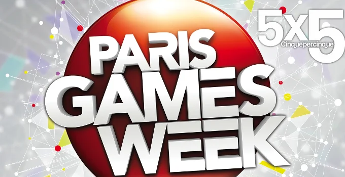 Cinquepercinque #21 – Waiting for Paris Games Week 2015
