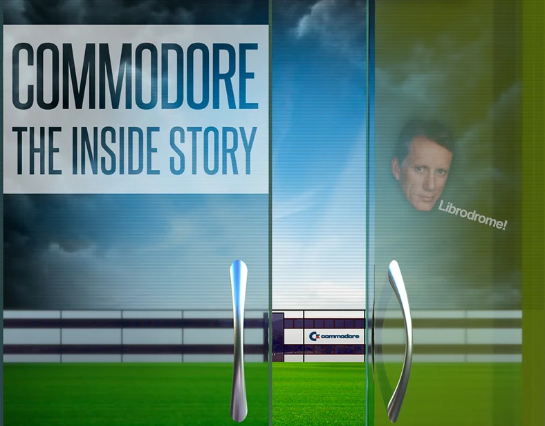 Librodrome #110: La storia di Commodore vista da dentro, anche se un po’ di lato