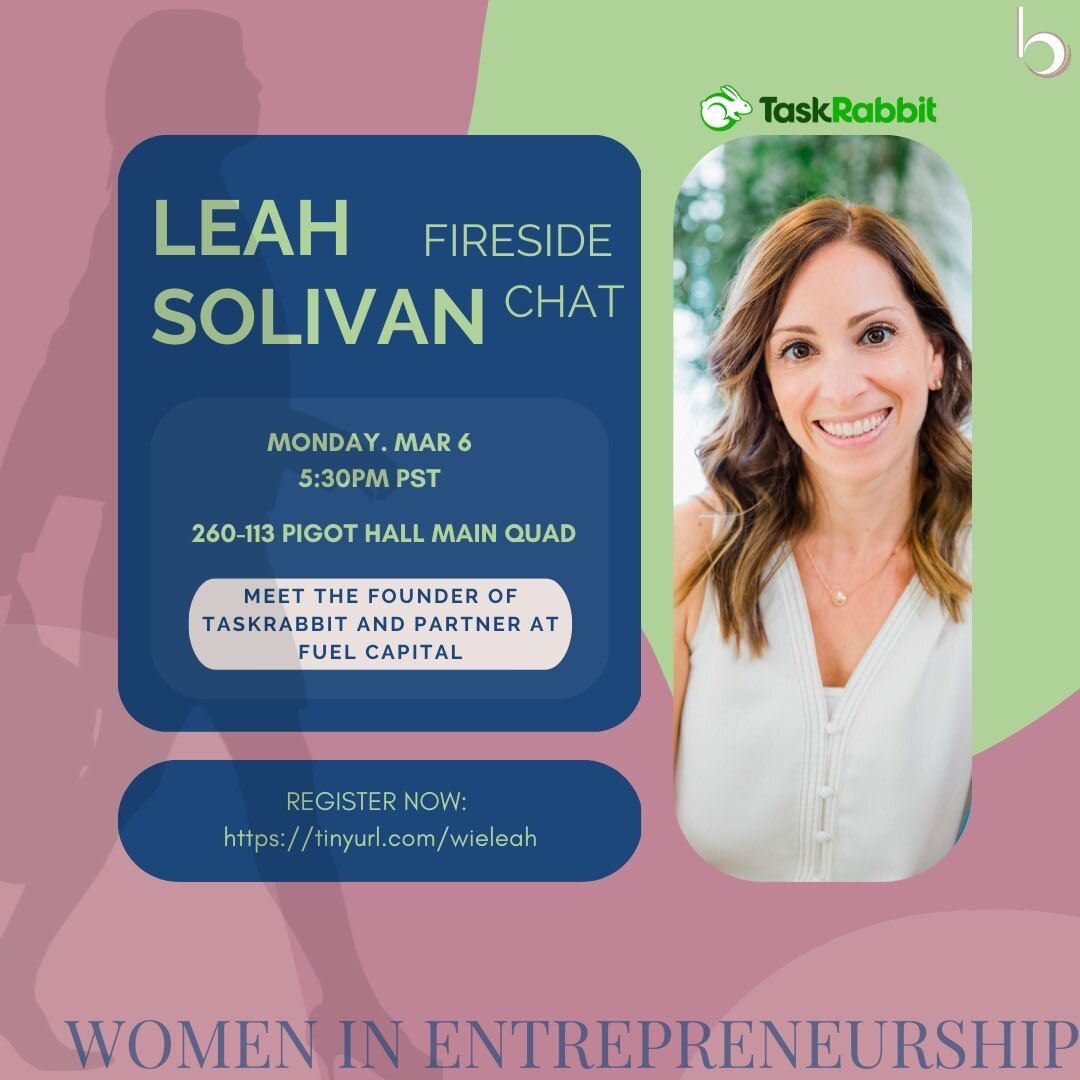 Fireside chat with Leah Solivan, founder of TaskRabbit, happening this Monday, March 6th! Sign up if you haven&rsquo;t already!! 🥳🚀