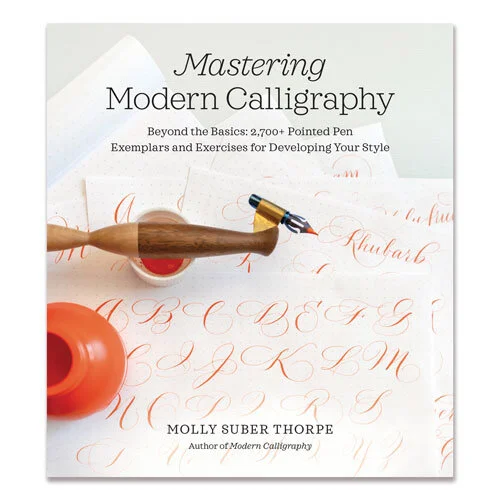 Mastering Modern Calligraphy