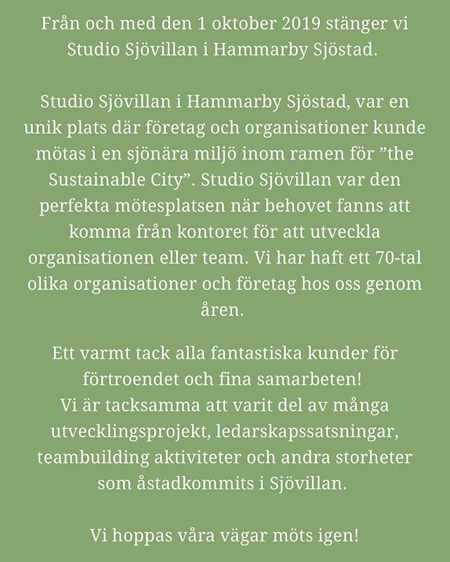 1 oktober st&auml;nger vi.,Tack f&ouml;r alla &aring;ren! L&auml;sa mer p&aring; www.studiosjovillan.se ☀️😄👍 #studiosjovillan