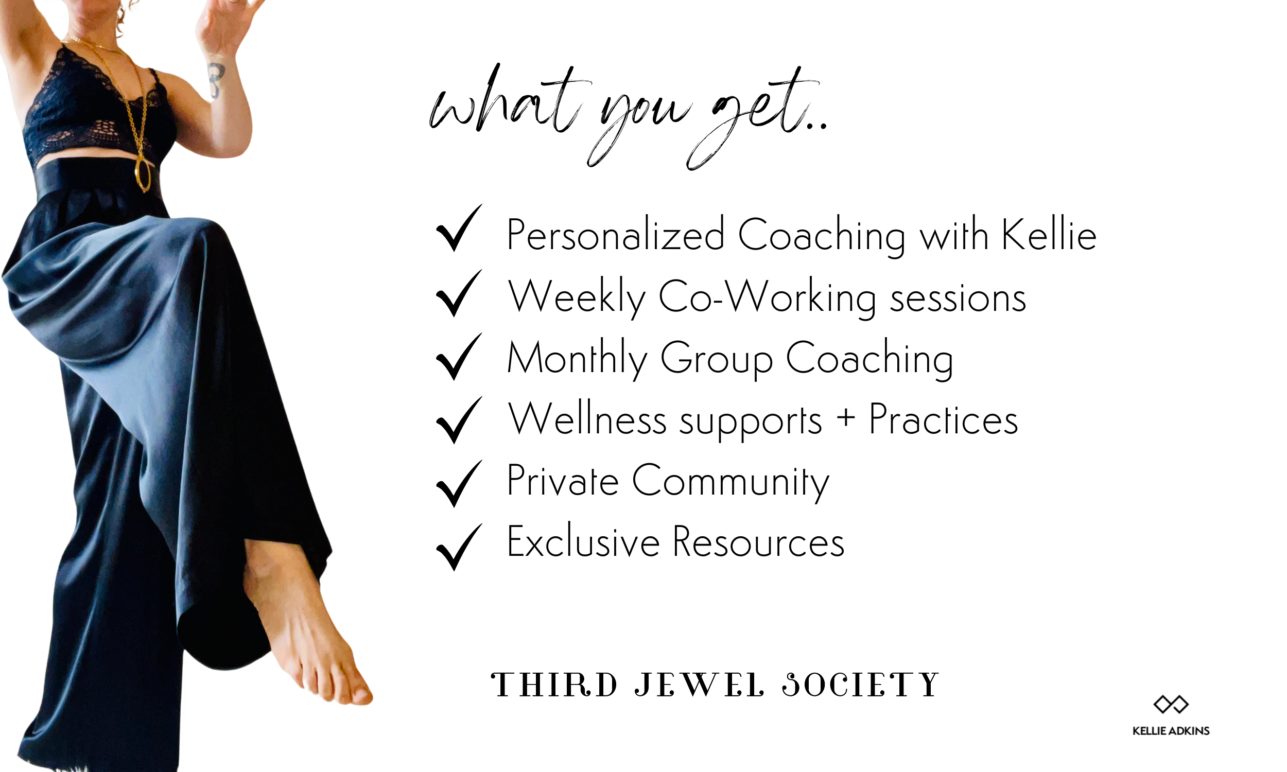 personalized coaching, weekly co-working sessions, monthly group coaching, wellness supports, private community, exclusive resources