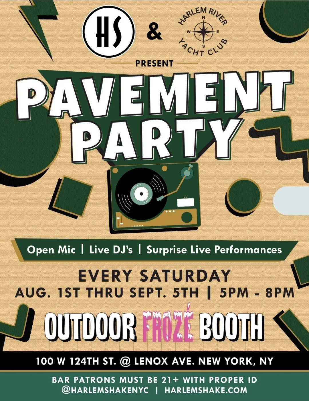 A poster advertising the Pavement Party, hosted every Saturday from August 1st through September 5th, from 5 p.m. to 8 p.m., at 100 W 124th St. at Lenox Ave., New York, NY. Features open mic, live DJs, surprise live performances, an outdoor ice booth