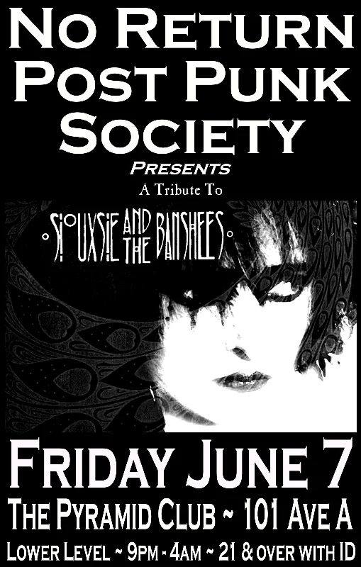 No Return Post Punk Society's Siouxsie Sioux Tribute Party at Pyramid!
