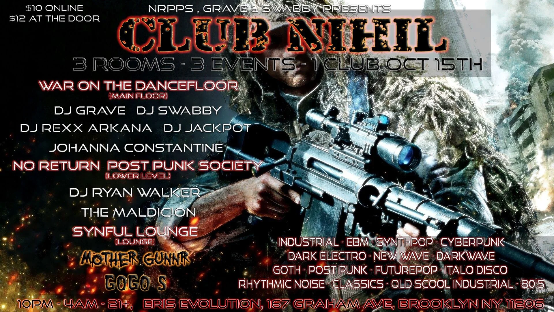 CLUB NIHIL: War on the Dancefloor, Post Punk Society, & Gunnr's Synful Den at Eris Evolution Oct 15th