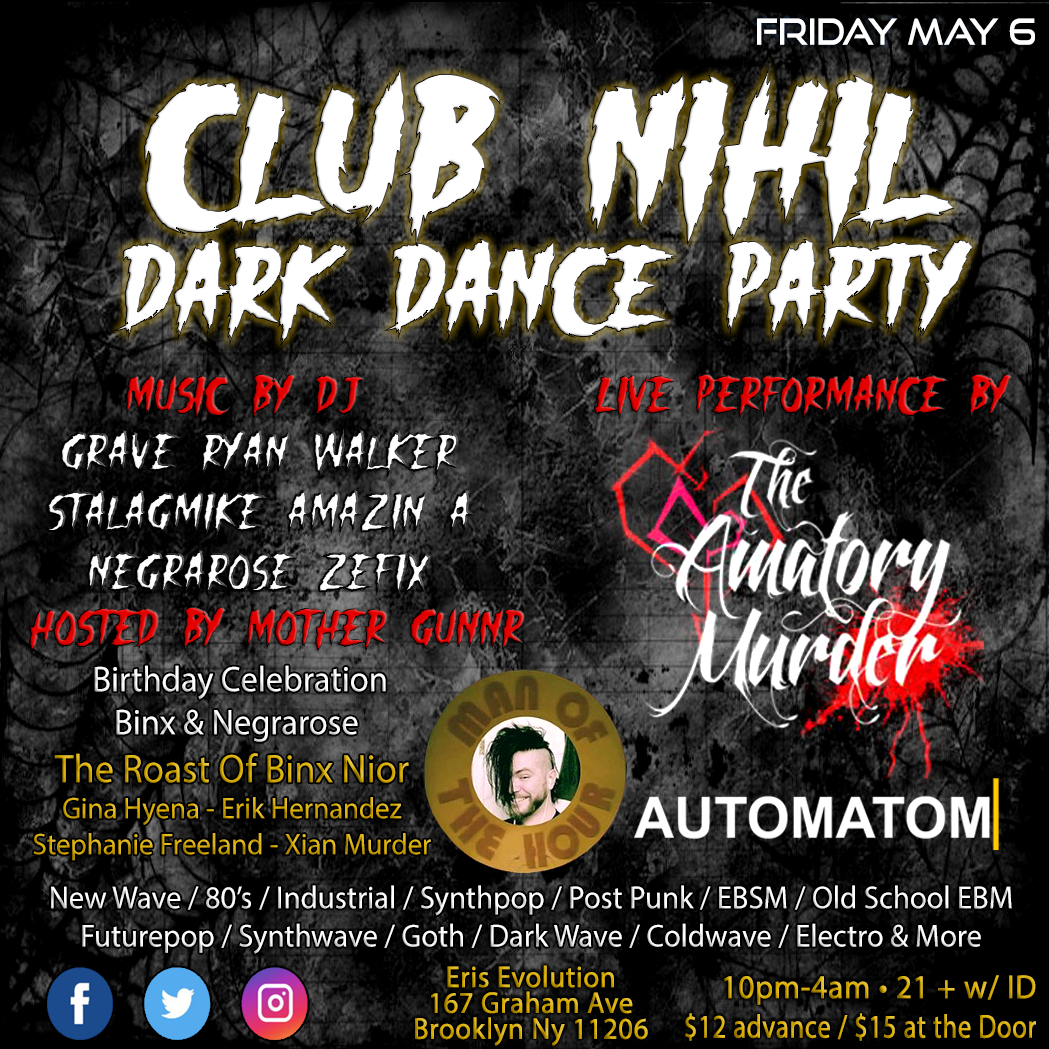 Club Nihil presents The Amatory Murder and Automatom at Eris Evolution May 6th