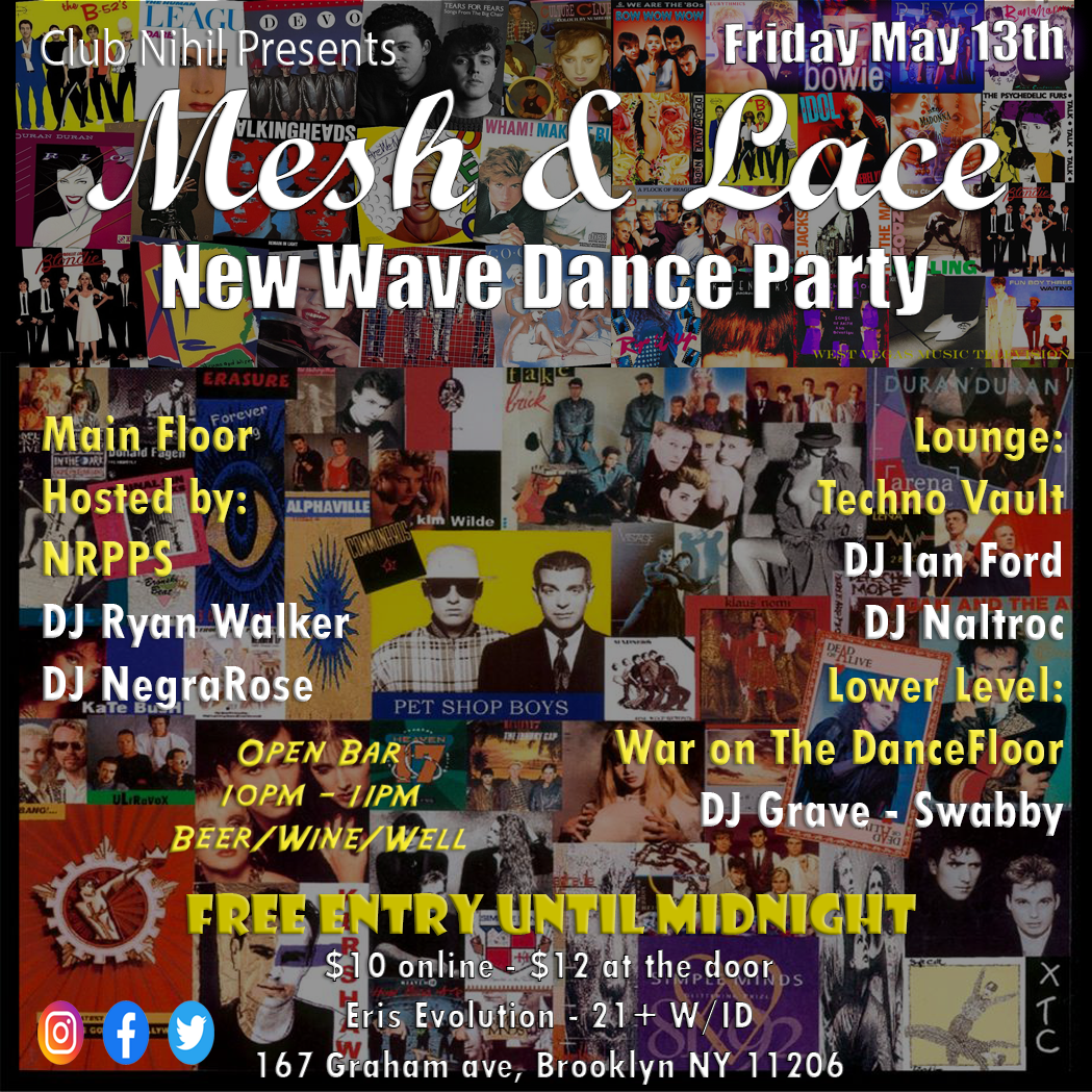 Mesh &amp; Lace, Techno Vault, and War on the Dancefloor at Eris May 13th! FREE till 12am