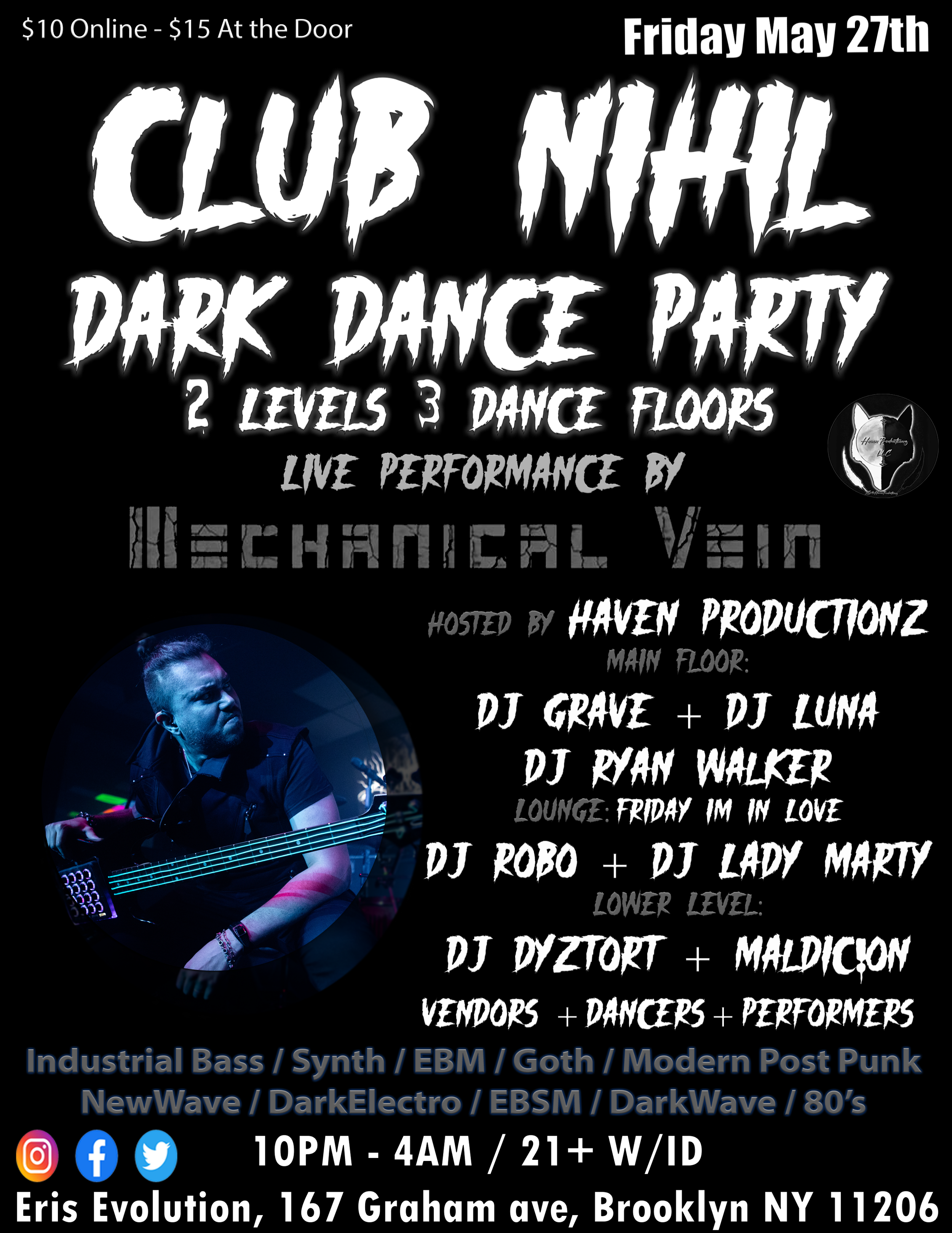 Club Nihil Dark Dance Party W/ live performance by Mechanical Vein at Eris Evolution