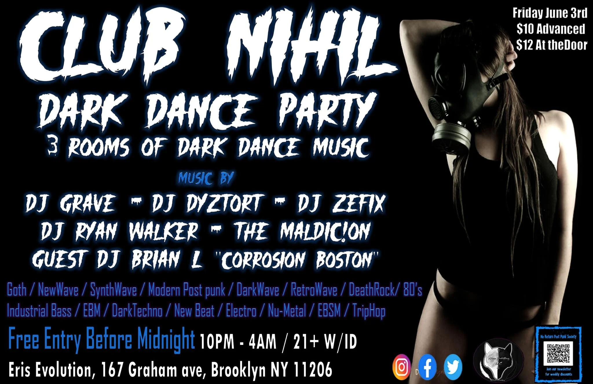 Club Nihil Dark Dance Party W/ Guest DJ "Brian L" * FREE entrance before midnight * June 3rd at Eris!