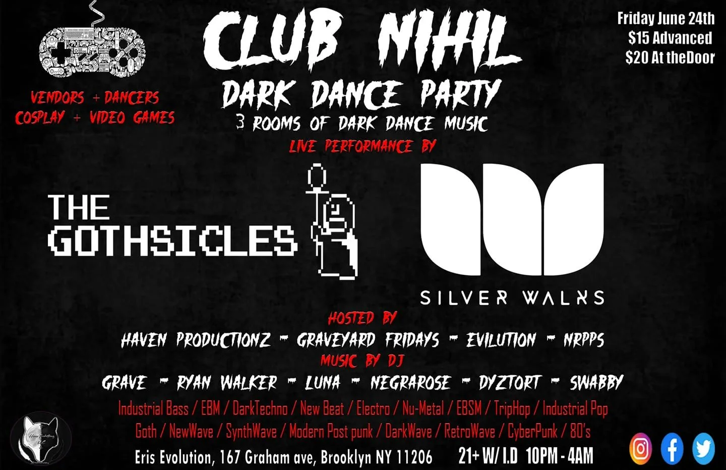 Gothsicles and Silverwalks LIVE at Eris June 24th!