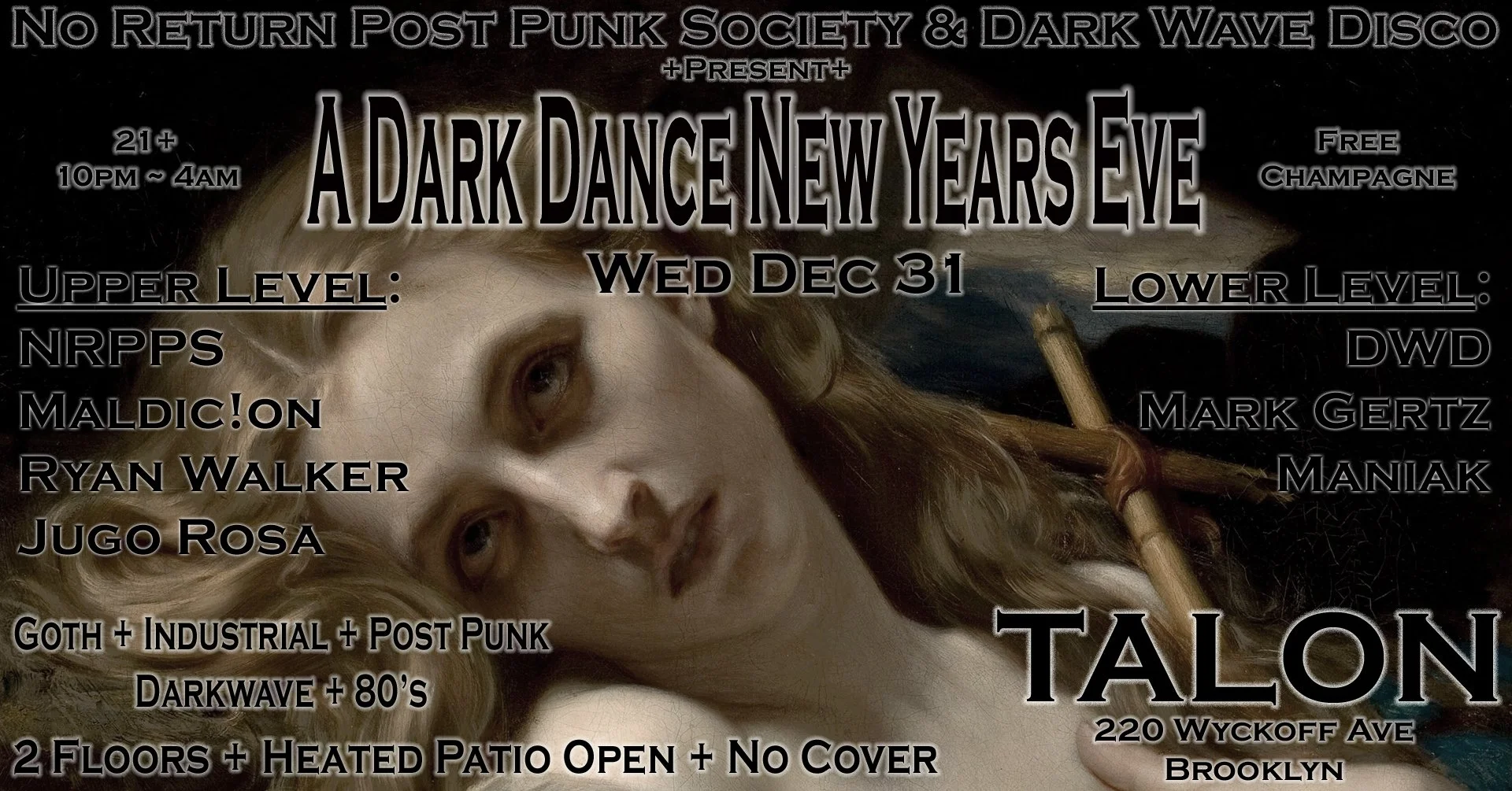 No Return Post Punk Society New Years Eve at Talon Bar with Dark Wave Disco in the Basement -- FREE ENTRY