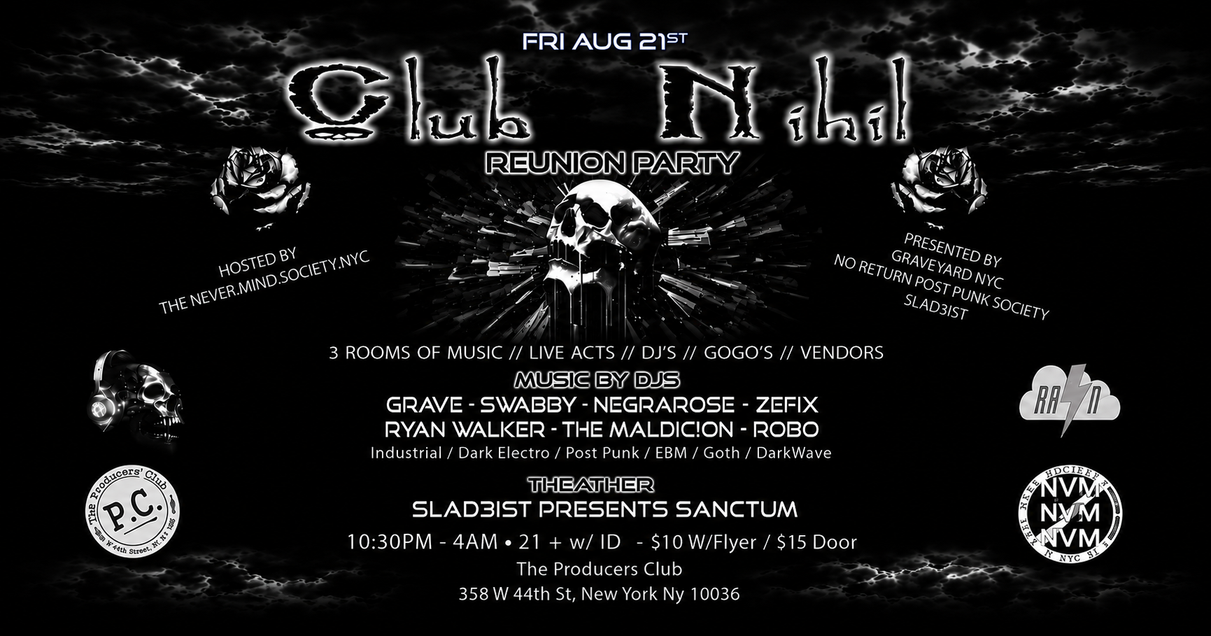 Club Nihil Reunion Dark Dance Party at Producers Club! (August 21st)