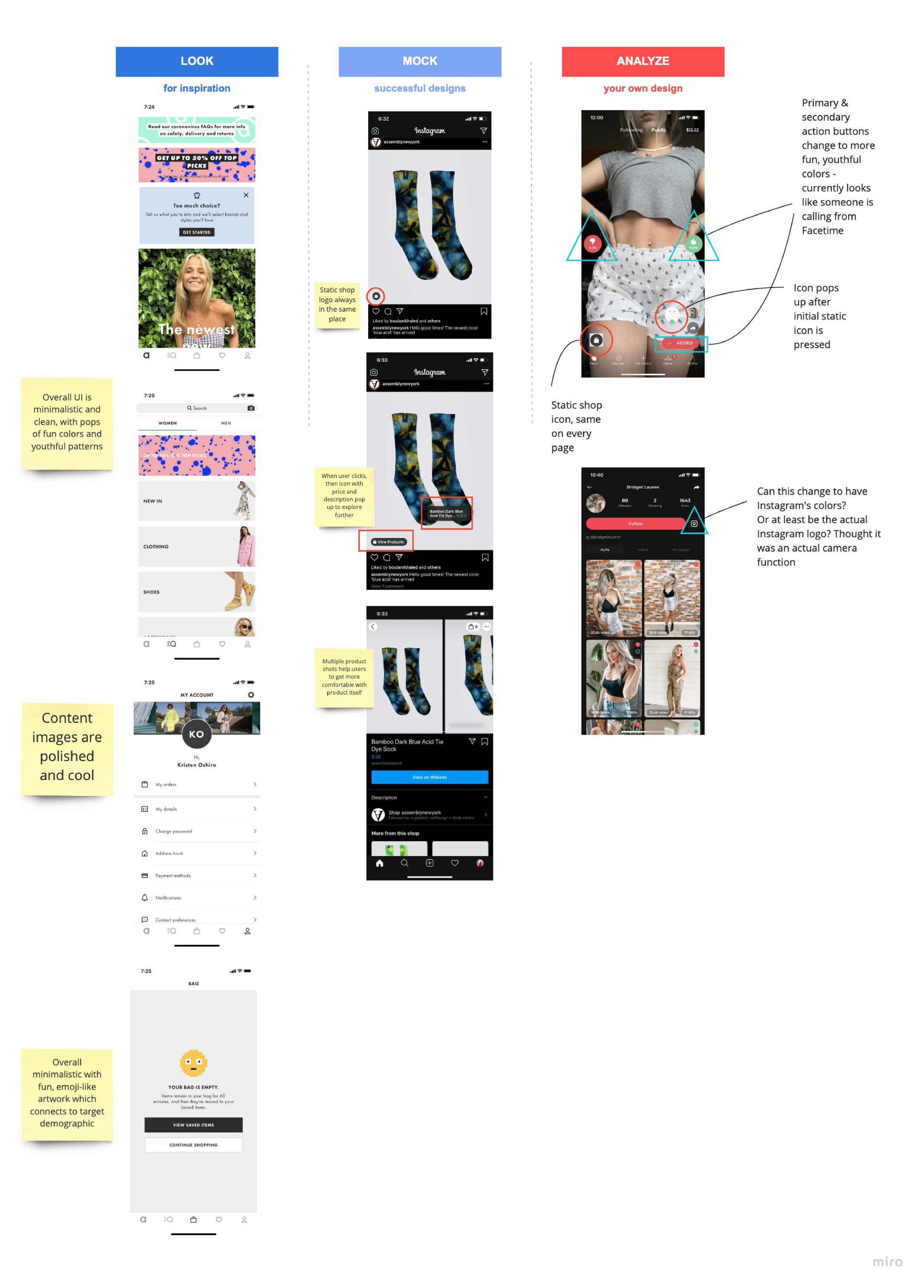 I did some quick competitive research on e-commerce sites and apps that have successfully captured the demographic that Flip Fit desires, such as ASOS and Instagram. By highlighting the elements that are successful in these apps, I was able to illu