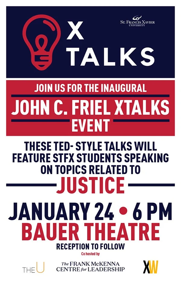 The Annual John C. Friel X-Talks: Justice