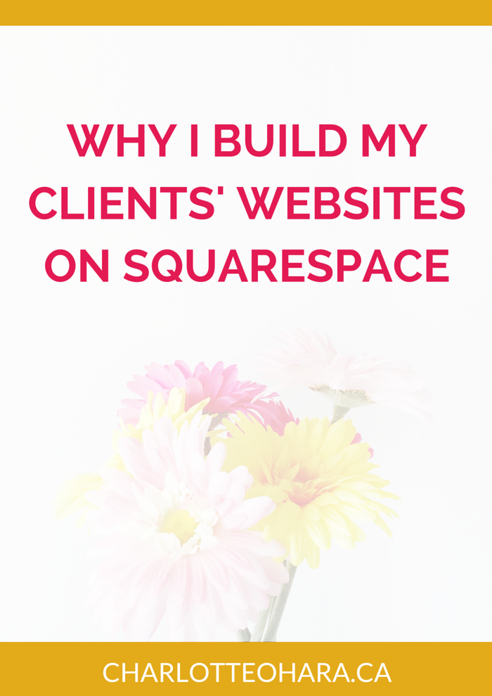 Why I Build Client Websites On Squarespace