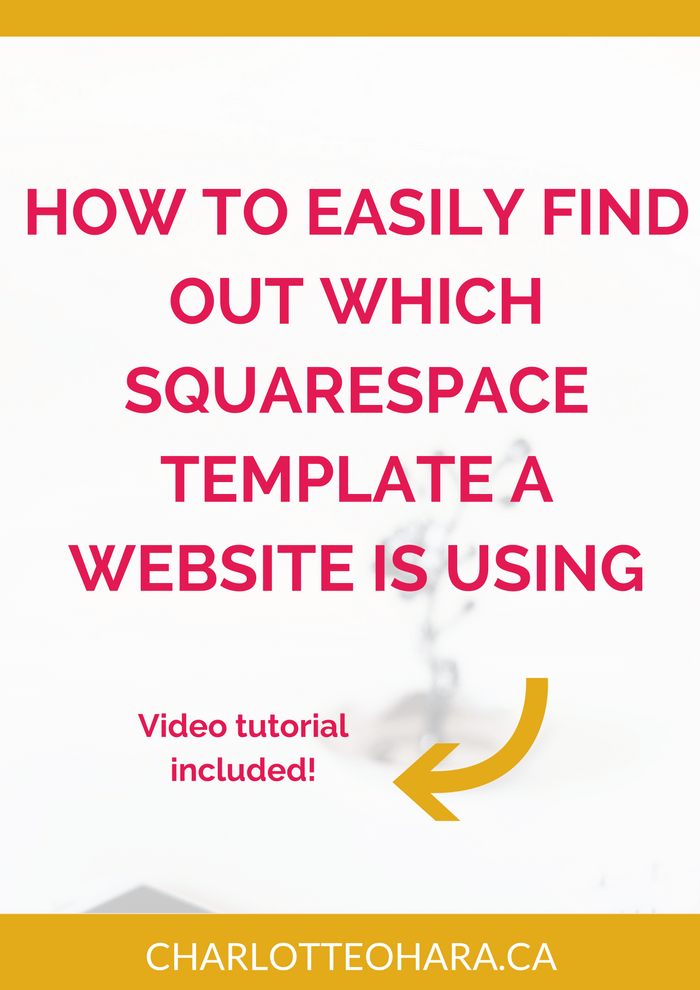 How to easily find out what Squarespace template a website is using - video tutorial