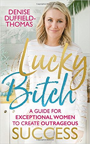 Lucky Bitch Denise Duffield-Thomas Book Cover.jpg