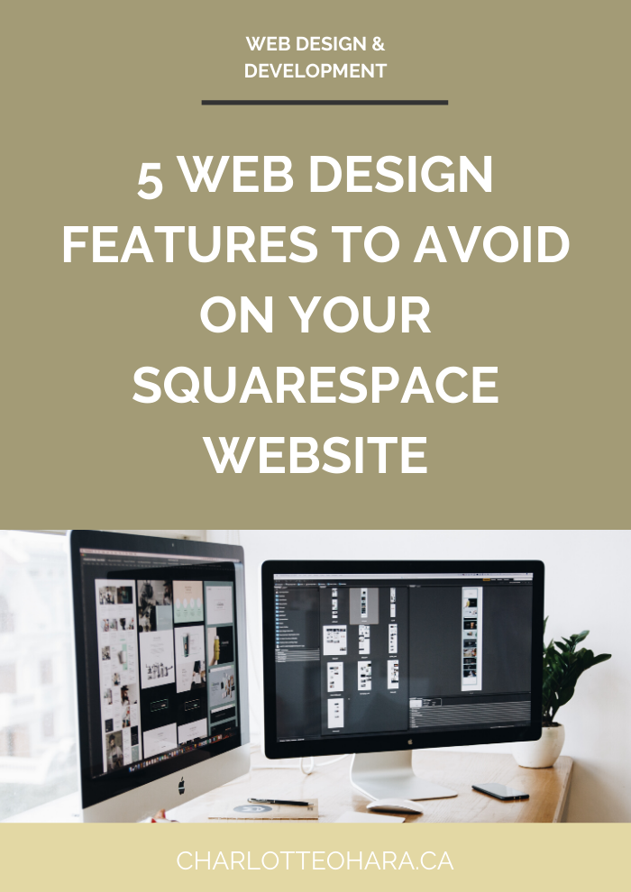 5 web design features to avoid on your Squarespace website
