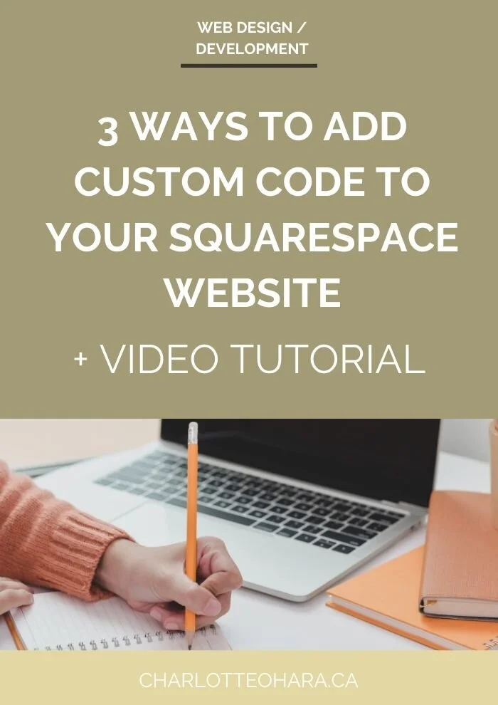 3 ways to add custom code to your Squarespace website