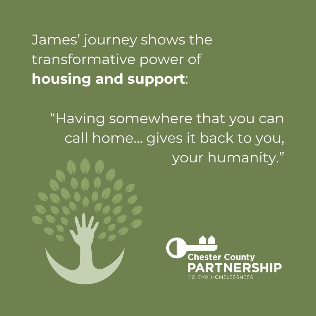 James&rsquo; journey shows the transformative power of housing and support. &ldquo;Having somewhere that you can call home&hellip; gives it back to you, your humanity.&rdquo;

Read James&rsquo; full story at https://pathwaystohousingpa.org/james or b