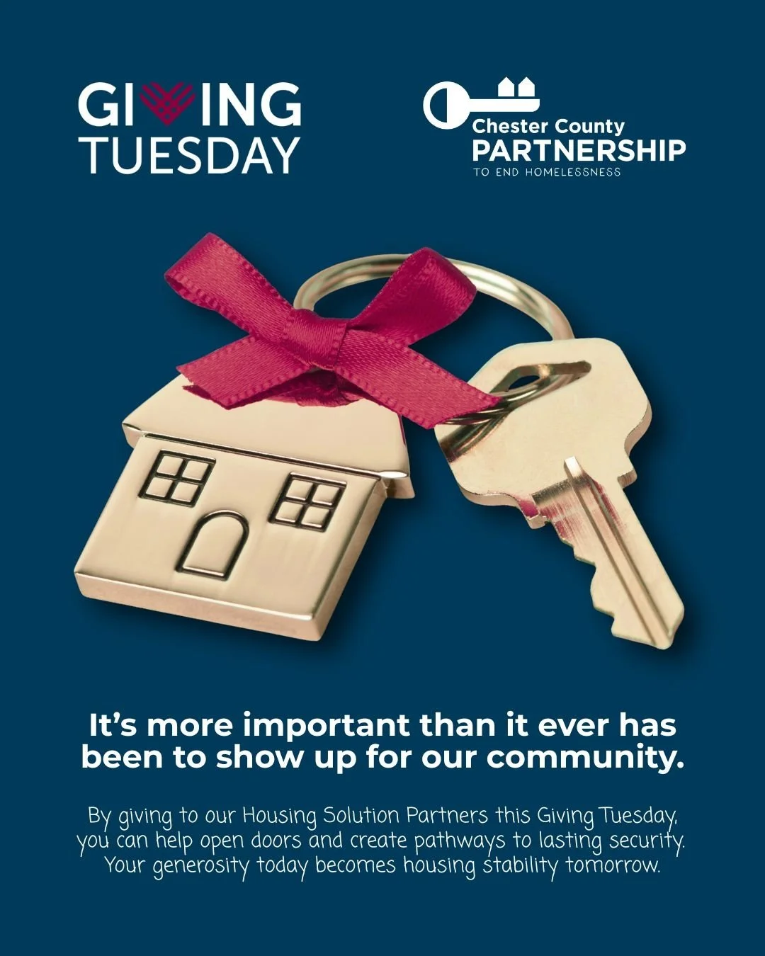 ❤️ It&rsquo;s more important than it ever has been to show up for our community.❤️

🚪By giving to our Housing Solution Partners this Giving Tuesday, you help open doors and create pathways to lasting security for individuals and families across Ches