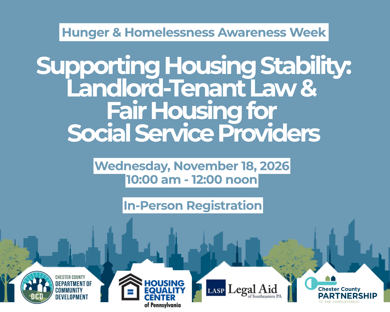 Flyer advertising in-person registration for Supporting Housing Stability: Landlord-Tenant Law & Fair Housing for Social Service Providers