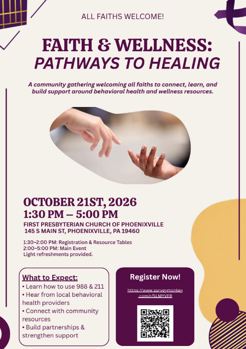 Faith and Wellness: Pathways to Healing flyer features reaching hands and promotes a welcoming behavioral health event with date, resources, and QR code.