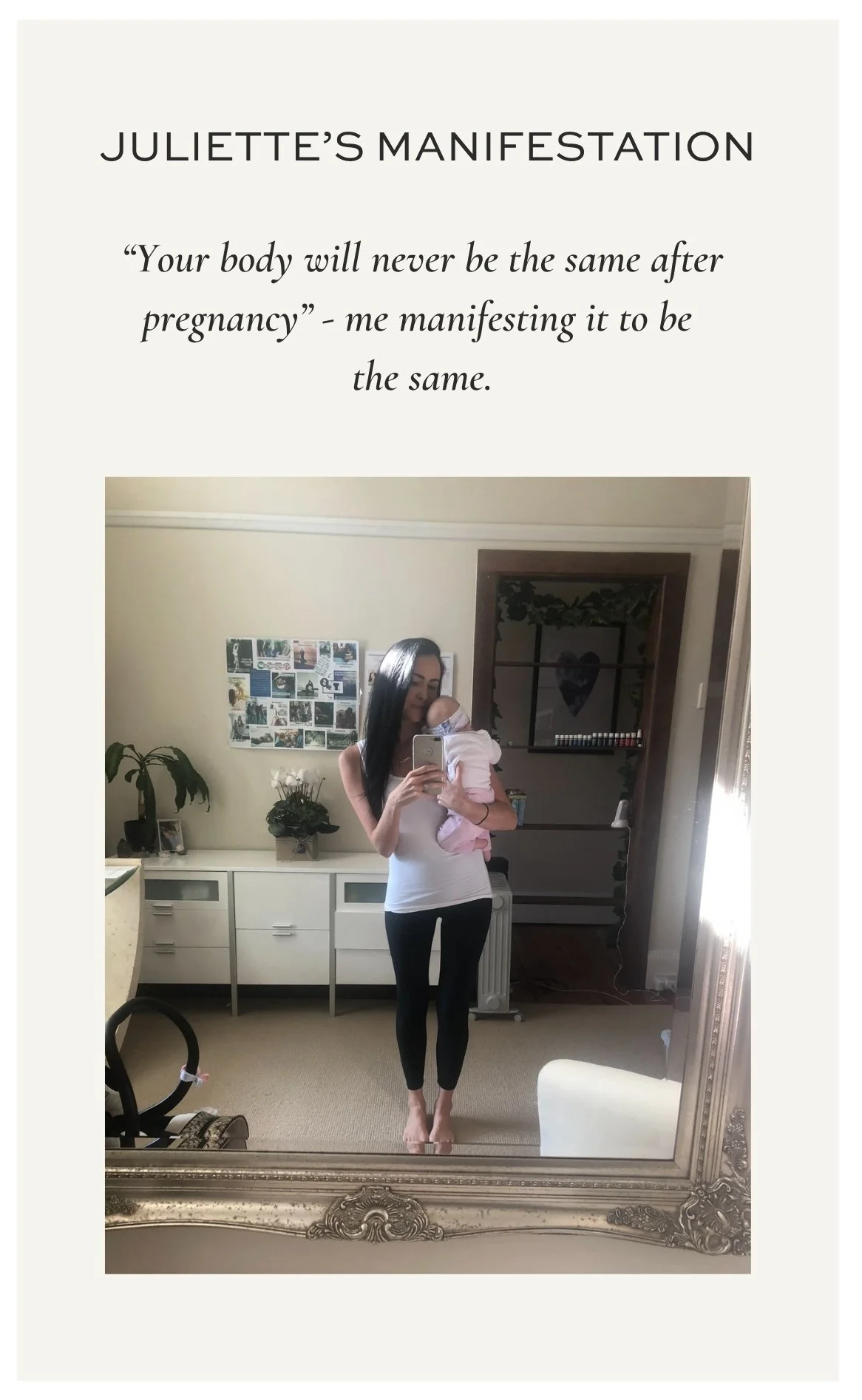 Juliette Kristine holding her newborn in a mirror selfie next to her vision board, having manifested weight loss and her pre-baby body back after being told it would never be the same after pregnancy