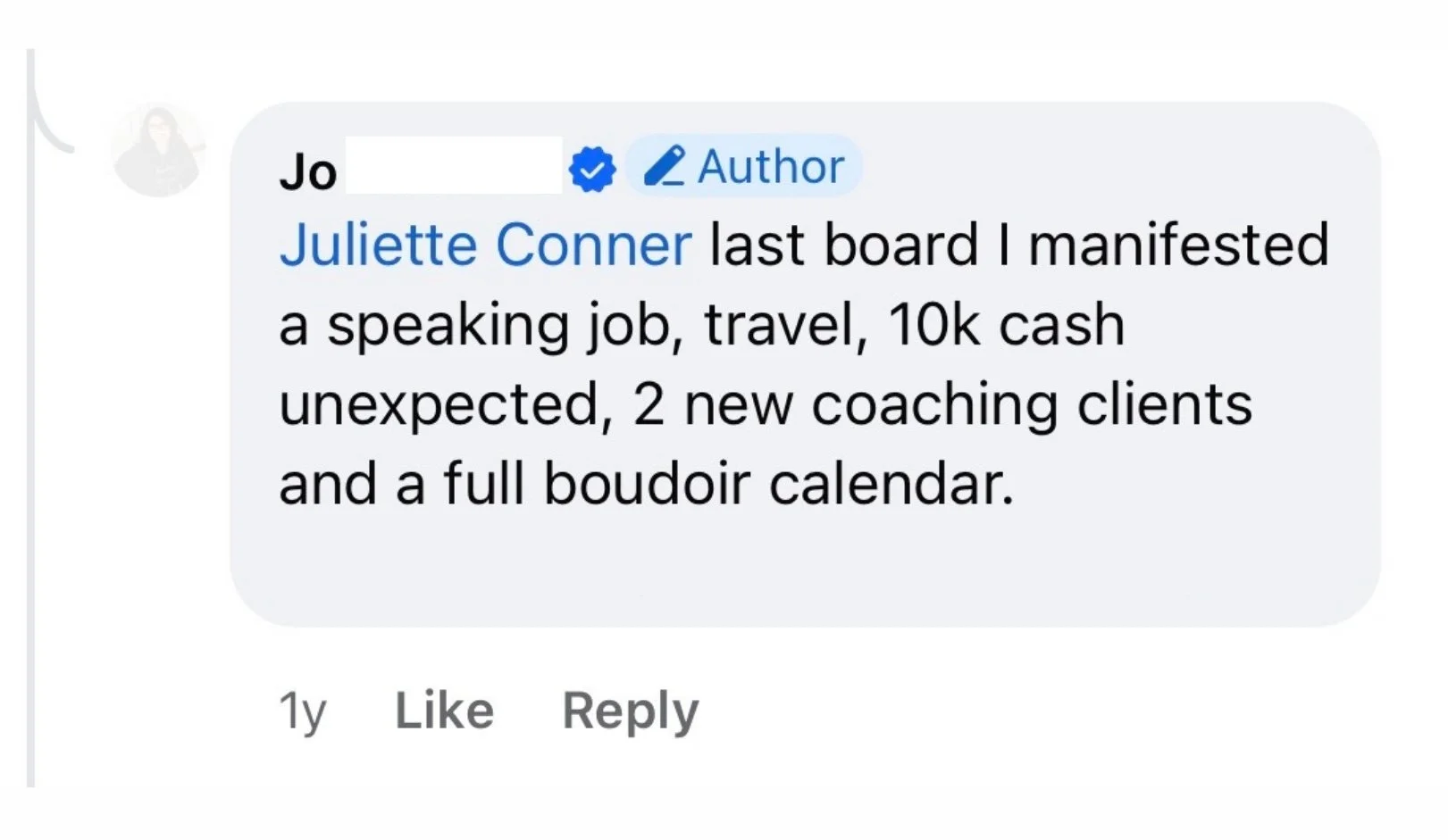 Comment from Jo, a Surrender Approach student, listing what her last vision board manifested, a speaking job, travel, $10,000 in unexpected cash, 2 new coaching clients, and a full boudoir calendar
