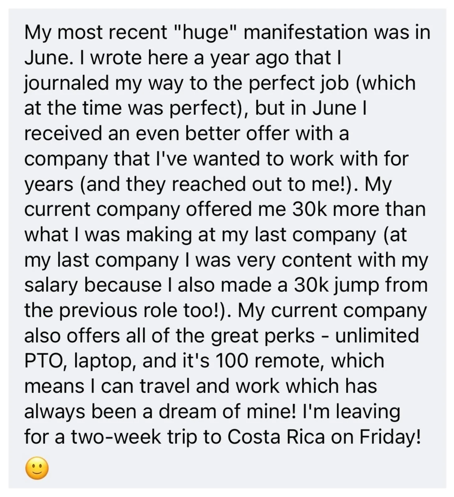 Message from a Surrender Approach student describing how she journaled her way into an even better job offer than the one she'd previously manifested, a $30,000 raise, unlimited PTO, and a fully remote role that lets her travel while she works