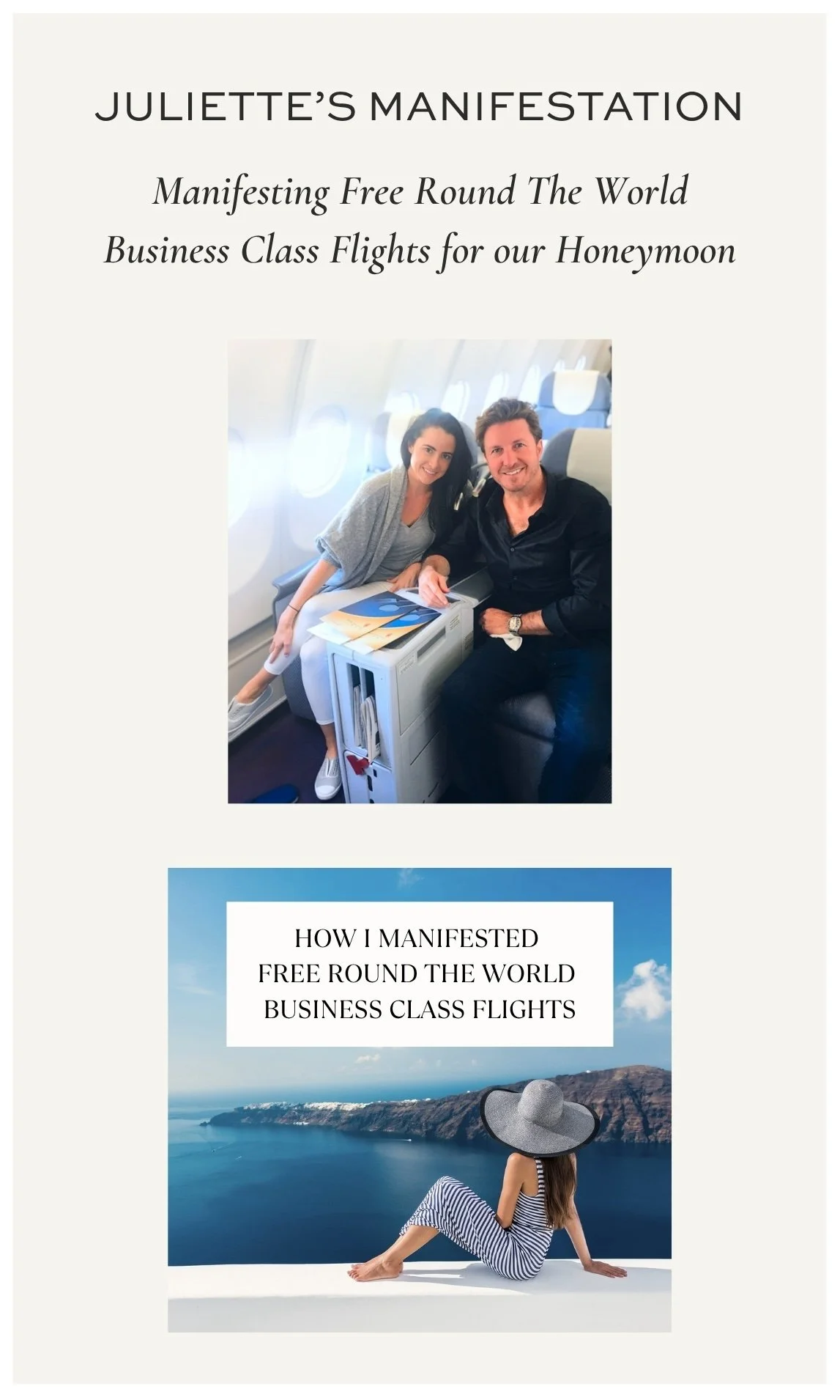 Juliette Kristine on her honeymoon alongside the graphic explaining how she manifested free round the world business class flights, an extension of the love and life she built with her husband using The Surrender Approach