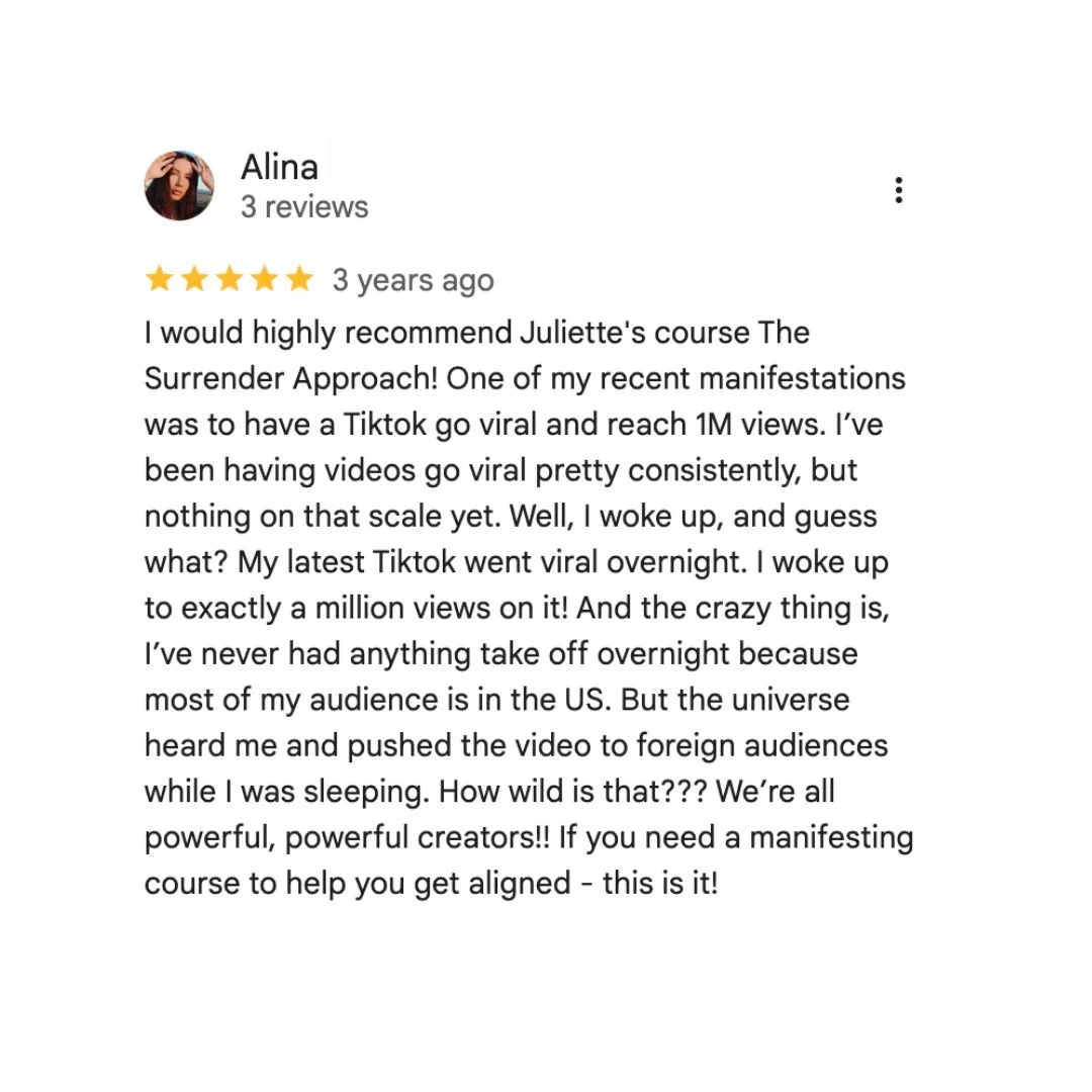 Google review showing student manifested 1 million TikTok views overnight after taking The Surrender Approach manifestation course.