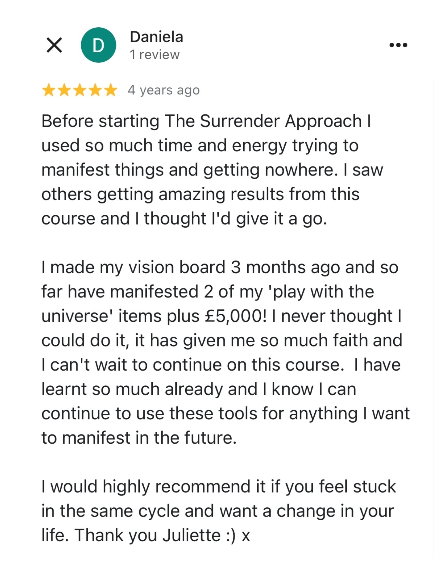 Google review from Daniela, a Surrender Approach student, describing how she manifested 2 of her "play with the universe" vision board items plus £5,000 just three months after making her board